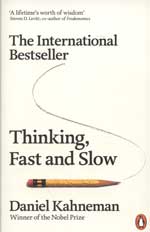 Thinking Fast, and Slow